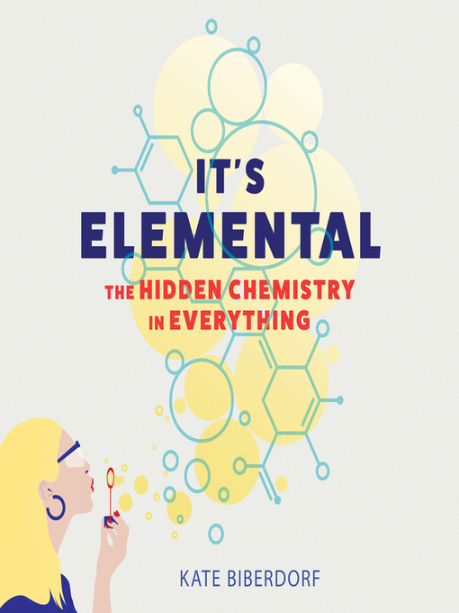 Title details for It's Elemental by Kate Biberdorf - Available